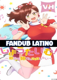 Showtime Uta no Oneesan datte Shitai Fandub Latino